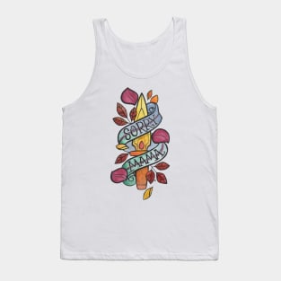 Sorry Mama Tank Top